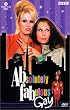 Absolutely Fabulous : Gay