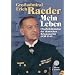 Gro�admiral Erich Raeder - Mein Leben. 2 B�nde: Oberbefehlshaber der deutschen Kriegsmarine 1935 - 1943. Lebenserinnerungen