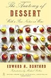 The Anatomy of Dessert: With a Few Notes on Wine (Modern Library Food)