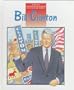 Bill Clinton (First Biographies (Raintree Hardcover))