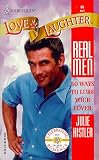 50 Ways To Lure Your Lover (Real Men) (Harlequin Love & Laughter, 65)