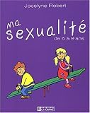 Ma sexualité de 6 à 9 ans
