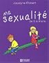 Ma sexualit� de 6 � 9 ans: Nouvelle �dition