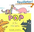 Pop et les m�chants