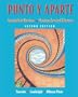 Punto y aparte: Spanish in Review / Moving Toward Fluency