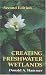 Creating Freshwater Wetlands, Second Edition 