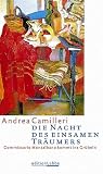 Die Nacht des einsamen Traeumers