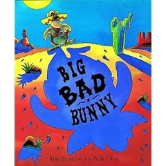Big Bad Bunny (Orchard picturebooks)