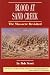 Blood at Sand Creek: The Massacre Revisited