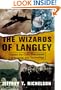 The Wizards Of Langley: Inside The Cia's Directorate Of Science And Technology