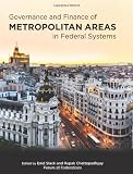 Governance and finance of metropolitan areas in federal systems