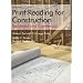 Print Reading for Construction: Residential and Commercial, Instructors Guide
