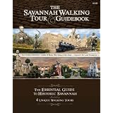 The Savannah Walking Tour & Guidebook