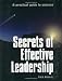 Secrets of Effective Leadership: A Practical Guide to Success