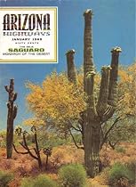 Arizona Highways, January 1969 (Saguaro Cactus) (Vol. 45, No. 1)