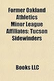 Former Oakland Athletics Minor League Affiliates-