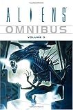 Aliens Omnibus Volume 3 (v. 3)