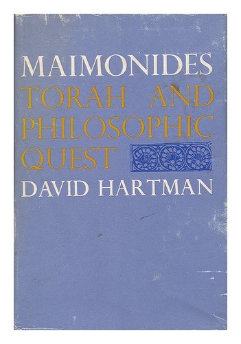 Maimonides: Torah and Philosophic Quest