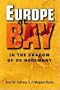 Europe at Bay: In the Shadow of US Hegemony