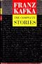 Franz Kafka: The Complete Stories