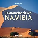 Traumreise durch Namibia