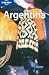 Lonely Planet Argentina 5ed 5th Ed.: 5th edition