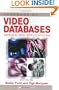 Handbook of Video Databases: Design and Applications (Internet and Communications)