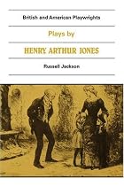 British and American Playwrights 15 volume Paperback Set: Plays by Henry Arthur Jones (British & American Playwrights)