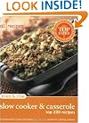 Tried & True - Slow Cooker & Casserole: Top 200 Recipes