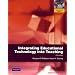 Integrating Educational Technology into Teaching