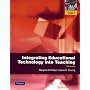 Integrating Educational Technology into Teaching