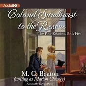 Colonel Sandhurst to the Rescue: The Poor Relation, Book 5 | Marion Chesney