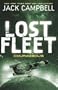 The Lost Fleet: Courageous Bk. 3 (Lost Fleet 3)