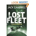 The Lost Fleet: Courageous Bk. 3 (Lost Fleet 3)