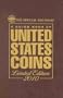 The Guide Book of United States Coins: 2010