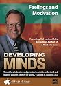 Developing Minds: Feelings and Motivation