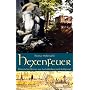 Hexenfeuer: Historischer Roman aus Aschaffenburg u&hellip von Thomas Me�enzehl