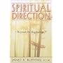Spiritual Direction: Beyond the Beginnings