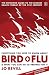 Everything You Need to Know About Bird Flu and What You Can Do to Prepare For it
