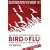 Everything You Need to Know About Bird Flu and What You Can Do to Prepare For it