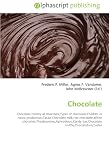 Chocolate: Chocolate,History of chocolate,Types of chocolate,Children in cocoa production,Cacao,Chocolate milk,Hot chocolate,White chocolate,Theobromine,Aphrodisiac,Candy ... bar,Chocolate truffle,Chocoholism,Easter