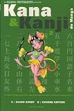 Kana et Kanji de Manga, Tome 2 :
