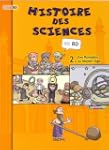 HISTOIRE DES SCIENCES EN BD T02 : DES...