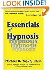 Essentials Of Hypnosis (Brunner/Mazel Basic Principles Into Practice, Vol 4)