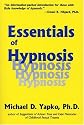 Essentials Of Hypnosis (Brunner/Mazel Basic Principles Into Practice, Vol 4)