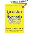 Essentials of Hypnosis (Brunner Mazel Basic Principles Into Practice, Vol 4) by Michael D. Yapko