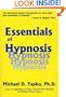 Essentials Of Hypnosis (Basic Principles Into Practice)