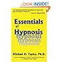 Essentials Of Hypnosis (Brunner/Mazel Basic Principles Into Practice, Vol 4)