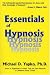 Books : Essentials Of Hypnosis (Brunner/Mazel Basic Principles Into Practice, Vol 4)