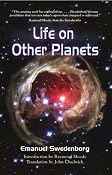 Amazon.com: Life on Other Planets (9780877853206): EMANUEL SWEDENBORG, John Chadwick, Raymond Moody: Books
